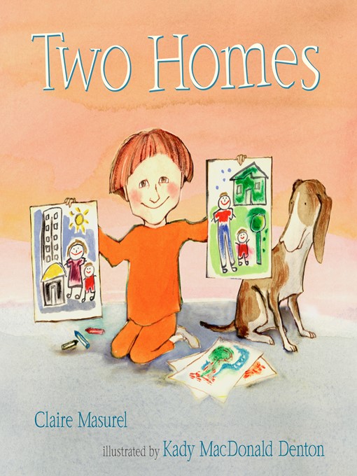 Title details for Two Homes by Claire Masurel - Wait list